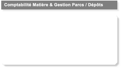 Comptabilit Matire & Gestion Parcs / Dpts